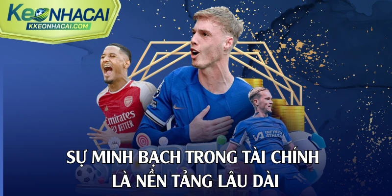 Sự minh bạch trong tài chính là nền tảng lâu dài